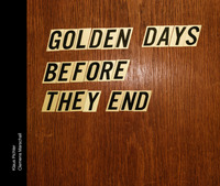 Image de Golden days before they end
