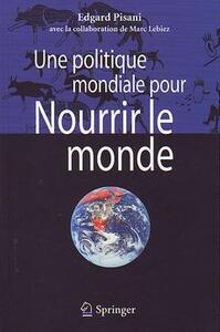 Image de Une politique mondiale pour nourrir le monde