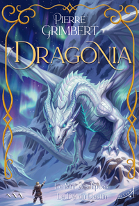 Image de Dragonia - Le Mur des Épées - Le Dé du Destin