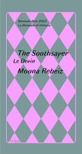 Image de THE SOOTHSAYER BY / LE DEVIN PAR MOUNA REBEIZ