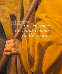 Image de Sur les traces du Saint Thomas de Velazquez