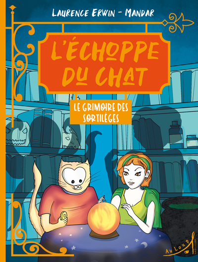 Image de L’Échoppe du Chat – Le Grimoire des sortilèges
