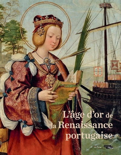 Picture of L'ÂGE D'OR DE LA RENAISSANCE PORTUGAISE