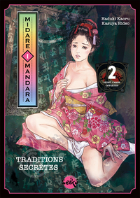 Image de Midare Mandara - Traditions secrètes - Tome 1