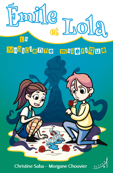 Image de Émile et Lola - La Magicienne maléfique