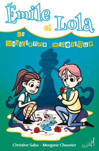 Image de Émile et Lola - La Magicienne maléfique