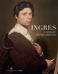 Picture of INGRES, L'ARTISTE ET SES PRINCES