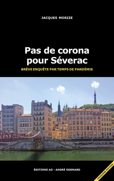Image de Pas de corona pour Séverac (brève enquête par temps de pandémie)