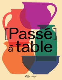 Picture of [Passé] à table