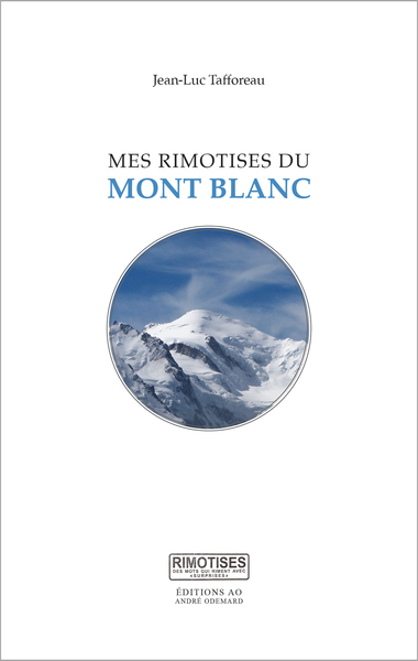 Picture of Mes rimotises du mont Blanc
