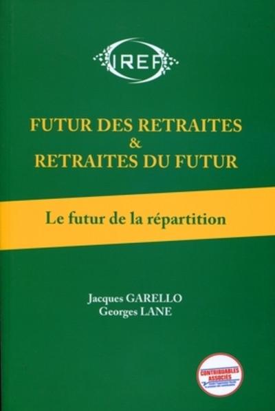 Picture of Futur des retraites et retraites du futur  T1