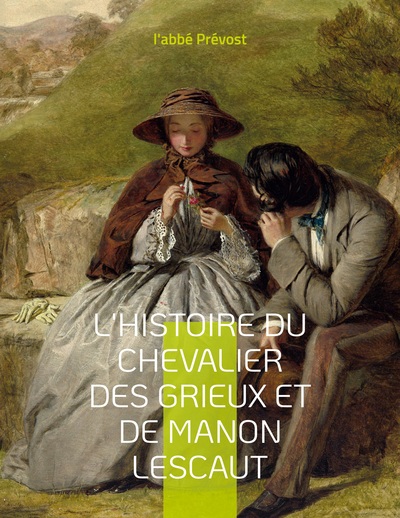 Image de L'Histoire du chevalier des Grieux et de Manon Lescaut