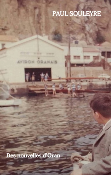 Image de Des nouvelles d'Oran