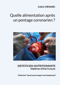 Image de Quelle alimentation après un pontage coronarien ?