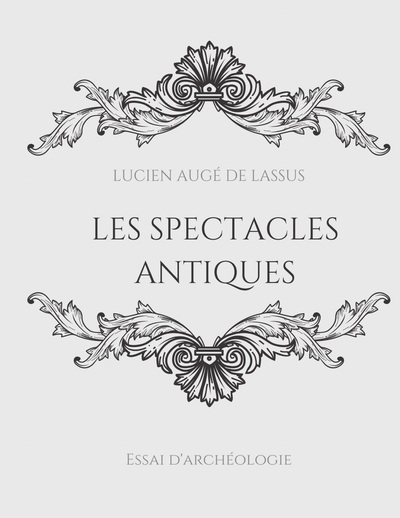 Picture of Les spectacles antiques