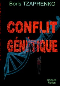 Picture of Conflit génétique
