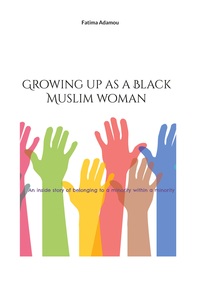 Picture of Growing up as a Black Muslim woman