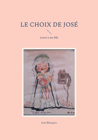 Image de Le Choix de Jose