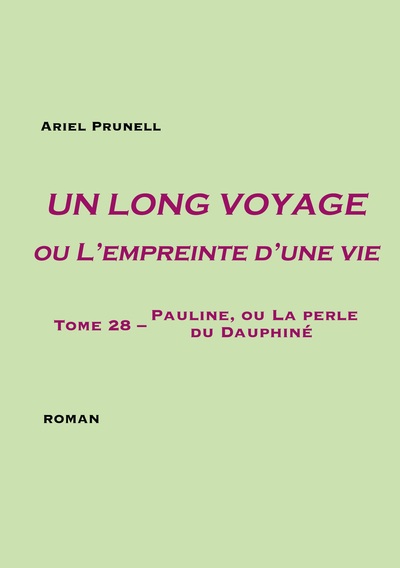 Picture of Un long voyage ou L'empreinte d'une vie - tome 28