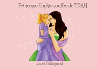 Image de Princesse Sophie souffre de TDAH