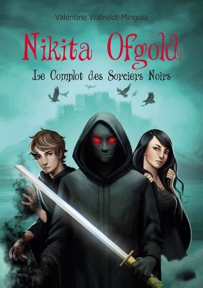 Image de Nikita Ofgold - Le Complot des Sorciers Noirs
