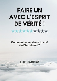 Picture of Faire un avec l'Esprit de vérité !