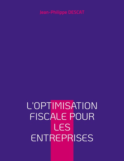 Picture of L'optimisation fiscale pour les entreprises