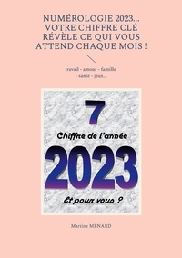 Picture of Numérologie 2023... Votre chiffre CLÉ révèle ce qui vous attend chaque mois !