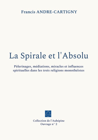 Picture of La Spirale et l'Absolu