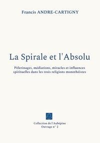 Picture of La Spirale et l'Absolu