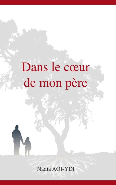 Image de Dans le coeur de mon père