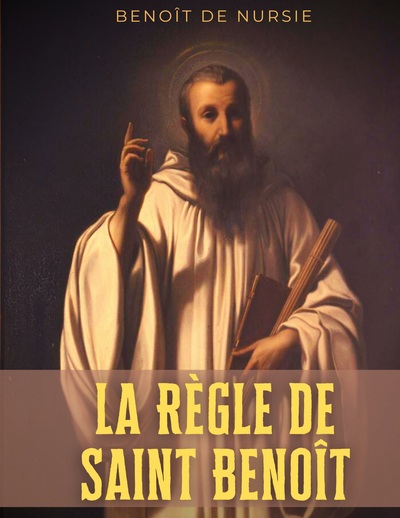 Image de La Règle de Saint Benoît