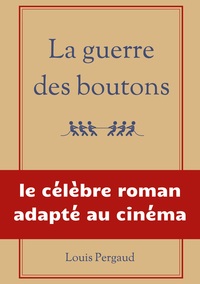 Image de La guerre des boutons