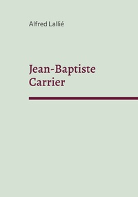 Picture of Jean-Baptiste Carrier