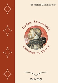 Picture of Jérôme Savonarole, chevalier du Christ