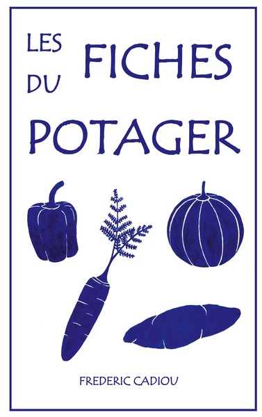 Picture of Les fiches du potager