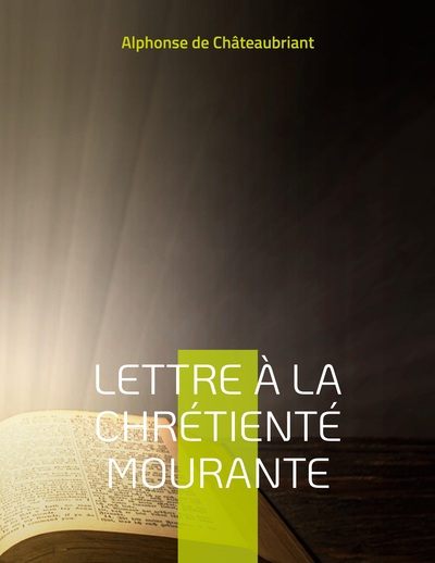 Image de Lettre à la chrétienté mourante