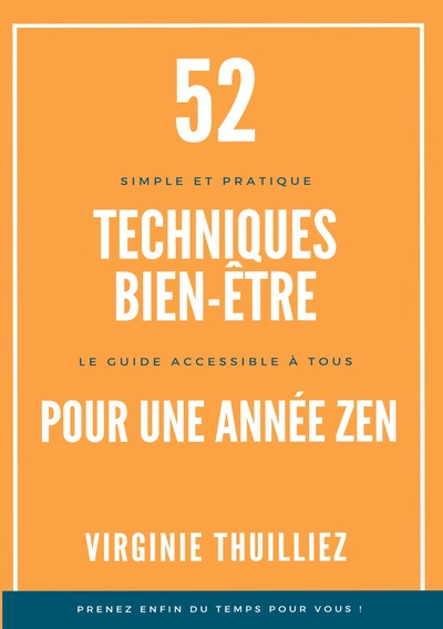 Image de 52 Techniques Bien-être pour une Année Zen