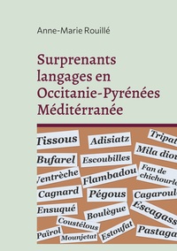 Picture of Surprenants langages en Occitanie-Pyrénées Méditérranée
