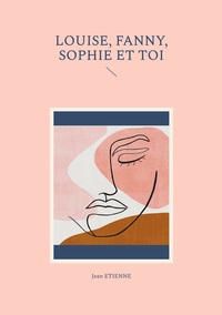 Picture of Louise, Fanny, Sophie et toi