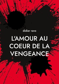 Picture of l'amour au coeur de la vengeance