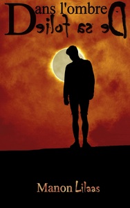 Picture of Dans l'ombre de sa folie