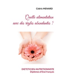 Image de Quelle alimentation avec des règles abondantes ?