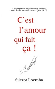 Image de C'est l'amour qui fait ça!