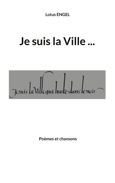 Image de Je suis la Ville qui hurle dans le noir