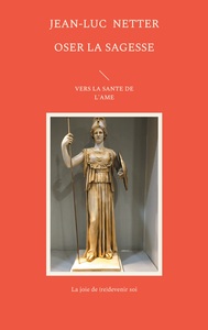 Picture of Oser la sagesse