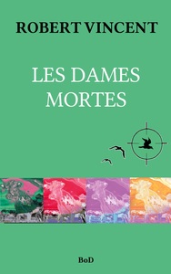 Image de Les Dames mortes