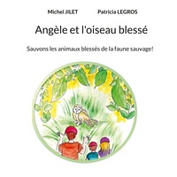 Picture of Angèle et l'oiseau blessé