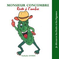 Image de Monsieur Concombre reste a l'ombre