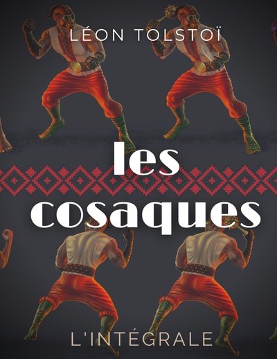 Picture of Les Cosaques : L'intégrale